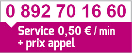 par téléphone au 0 892 70 70 80 (Service 0,50 € / min + prix appel)